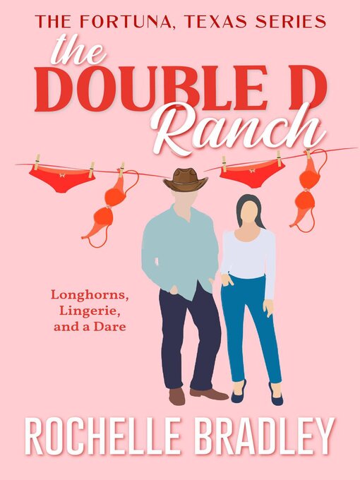 Title details for The Double D Ranch by Rochelle Bradley - Available